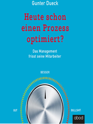 cover image of Heute schon einen Prozess optimiert?